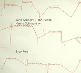 John Ashbery, The Recital, Ergo Pers 2009, with etchings by HannsSchimansky)